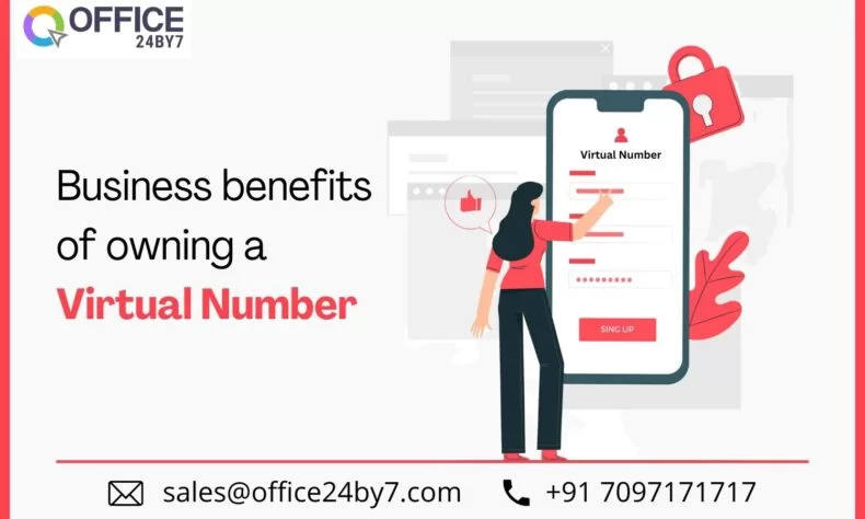 best Business Benefits of Owning a Virtual Number
